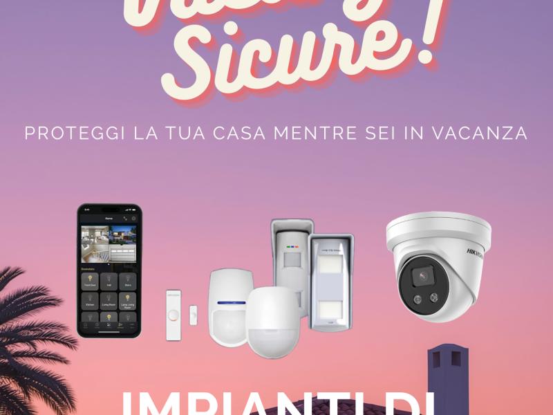 PROTEGGI la tua casa mentre sei in VACANZA